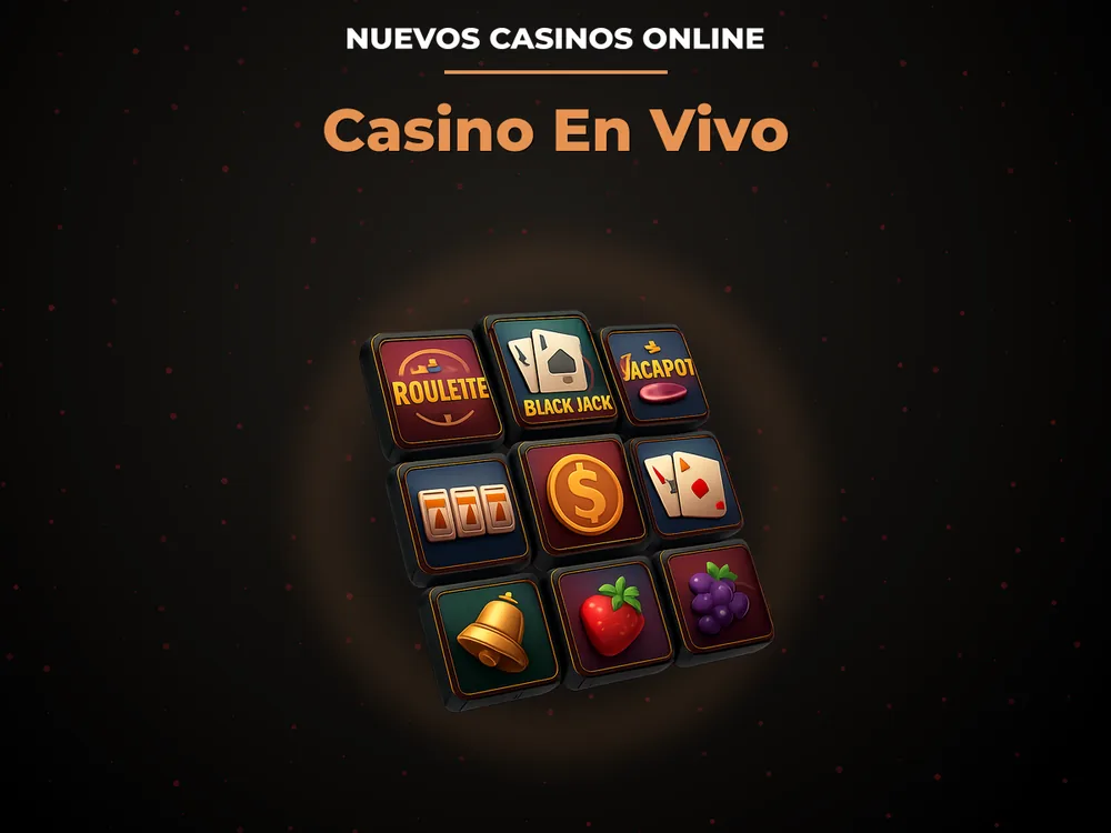 Nuevos Casinos Online - Casino En Vivo